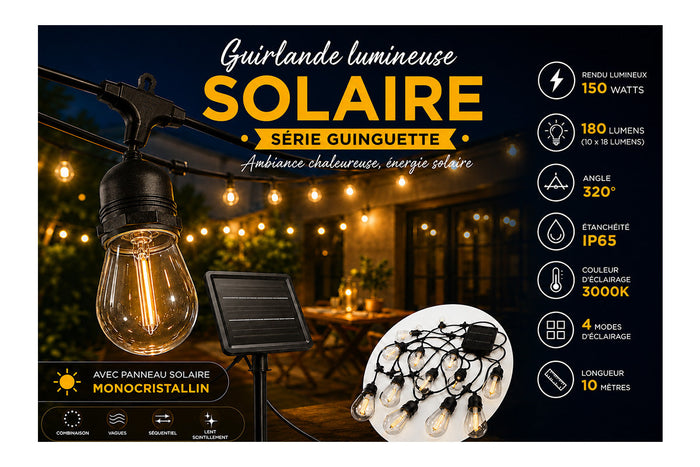 🆕[NOUVEAUTÉ] Guirlande lumineuse solaire de 10 ampoules - Série GUINGUETTE - Rendu lumineux 150 Watts