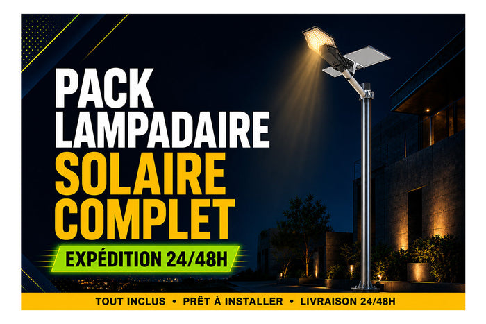 📢 [DISPO 24/48H] Un Pack lampadaire Solaire complet, demain ?