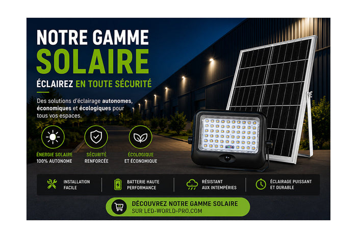 📂[ACTUALITÉ] Notre gamme solaire — Éclairez en toute sécurité