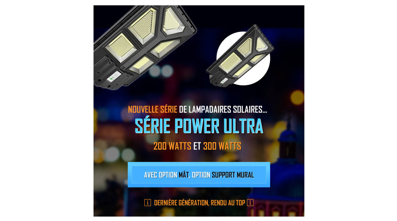 [NOUVEAU] Lampadaire solaire Série POWER ULTRA - 200 / 300 Watts