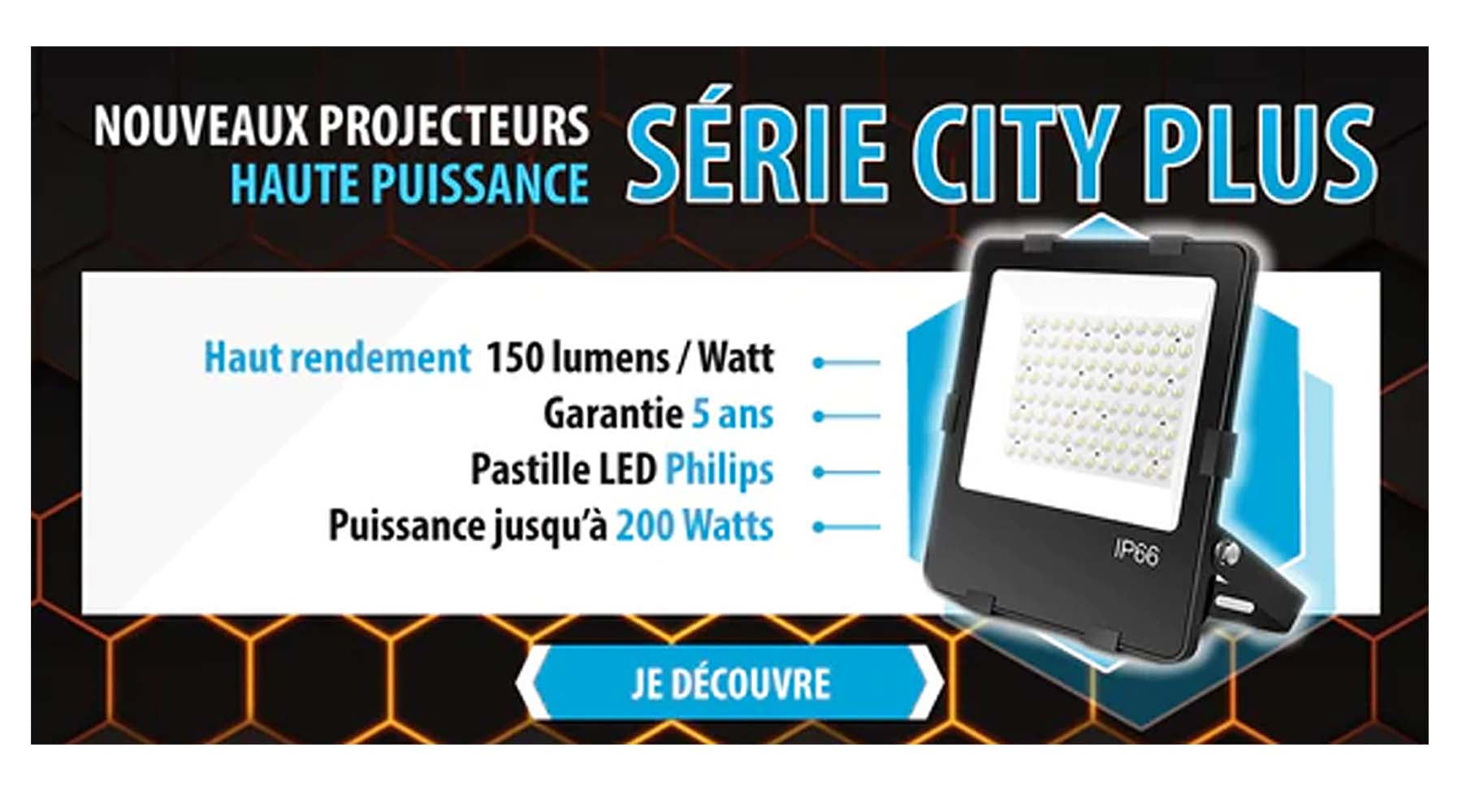 Projecteur LED haute performance - Série CITY PLUS