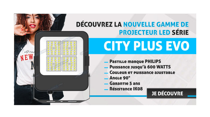 [NOUVEAU] Projecteur LED filaire CCT - Série CITY PLUS EVO V2