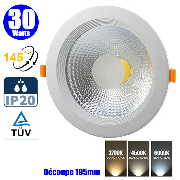 Spot LED COB encastrable intérieur rond - Filaire - 30 Watts - 2500 Lumens - 80 Lumens/Watt - Angle 145° - IP20 - Dimensions 225 x 78 mm - Découpe 195 mm - 2700K/4500K/6000K au choix - Certifié TUV