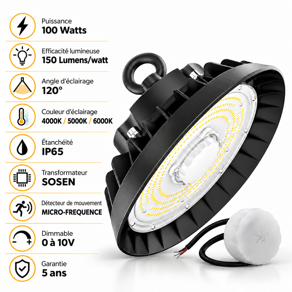 Lampe industrielle UFO - Série LIGHT V3 SENSOR - Avec détecteur de mouvement - 100 Watts - 15 000 Lumens - 150 Lumens/Watt - Angle 120° - IP65 - 24 x 12 cm - Transformateur SOSEN - Dimmable 0 à 10V - 3000k/4000k/6000k - Garantie 5 ans