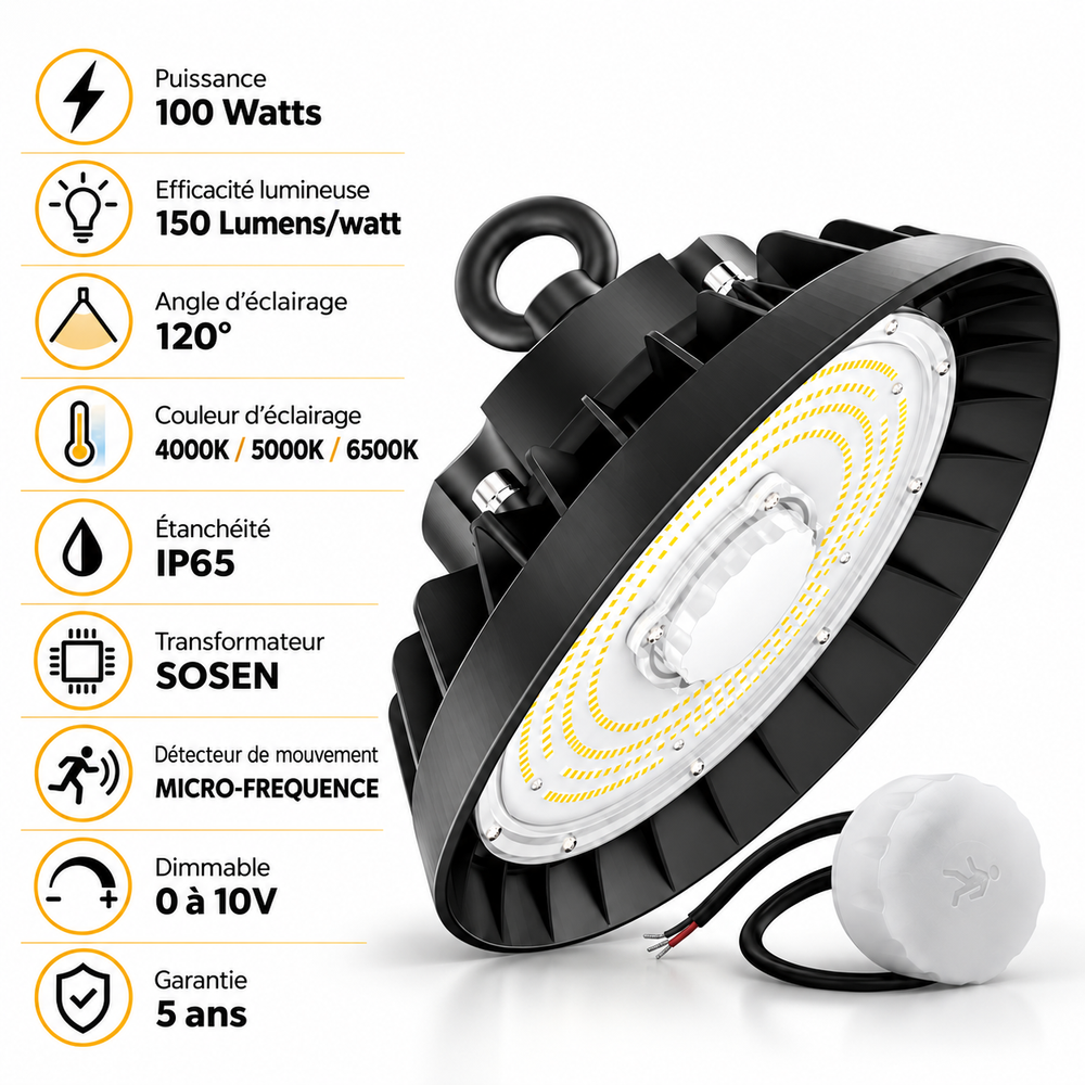 Lampe industrielle UFO - Série LIGHT V3 SENSOR - Avec détecteur de mouvement - 100 Watts - 15 000 Lumens - 150 Lumens/Watt - Angle 120° - IP65 - 24 x 12 cm - Transformateur SOSEN - Dimmable 0 à 10V - 3000k/4000k/6000k - Garantie 5 ans