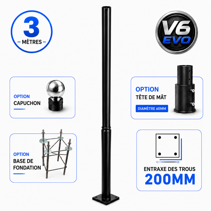 Mât / Poteau pour lampe de rue - Série STANDARD V6 EVO - 3 mètres - Entraxe latéral des trous 200mm - Couleur Noir - Base de fondation / Tête de mât et capuchon en option