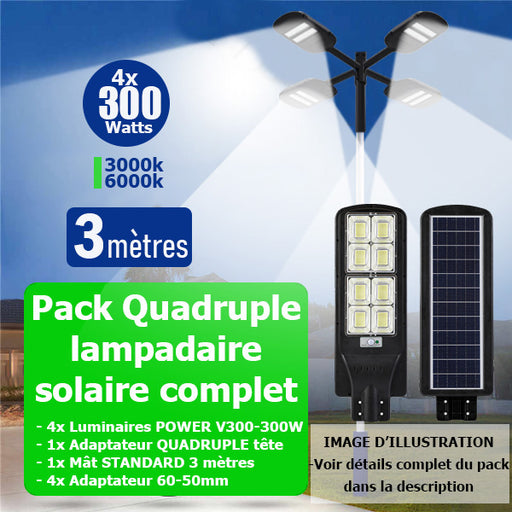 Pack lampadaire complet quadruple tête 3 mètres : 4x Lampes solaires Série POWER V300 - 300 Watts 3000k/6000k + Mât STANDARD 3 mètres + Quadruple tête de mât perpendiculaire + Adaptateur 60/50mm